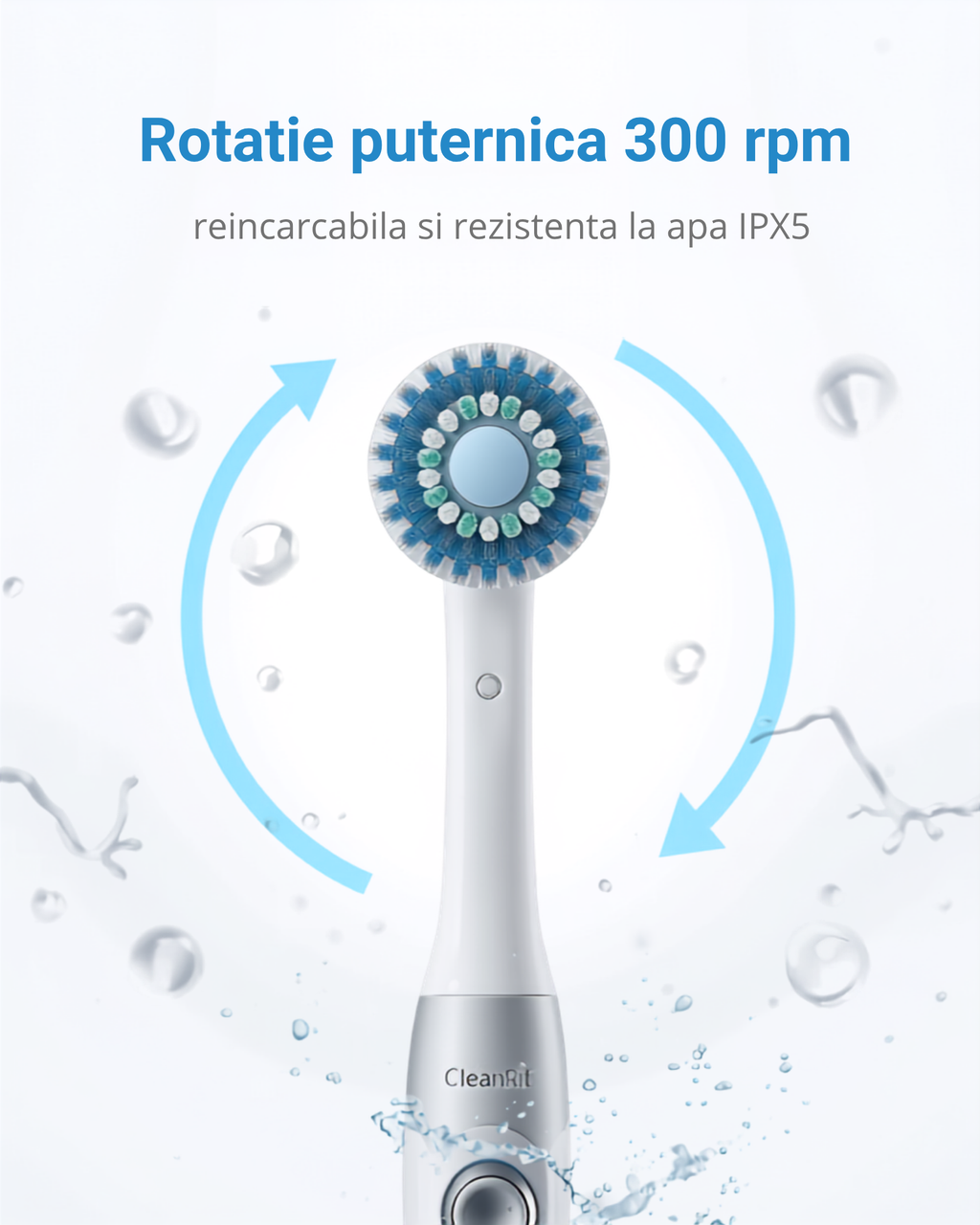 CleanRite 3 in 1 - rotatie puternica 300 rpm IPX5