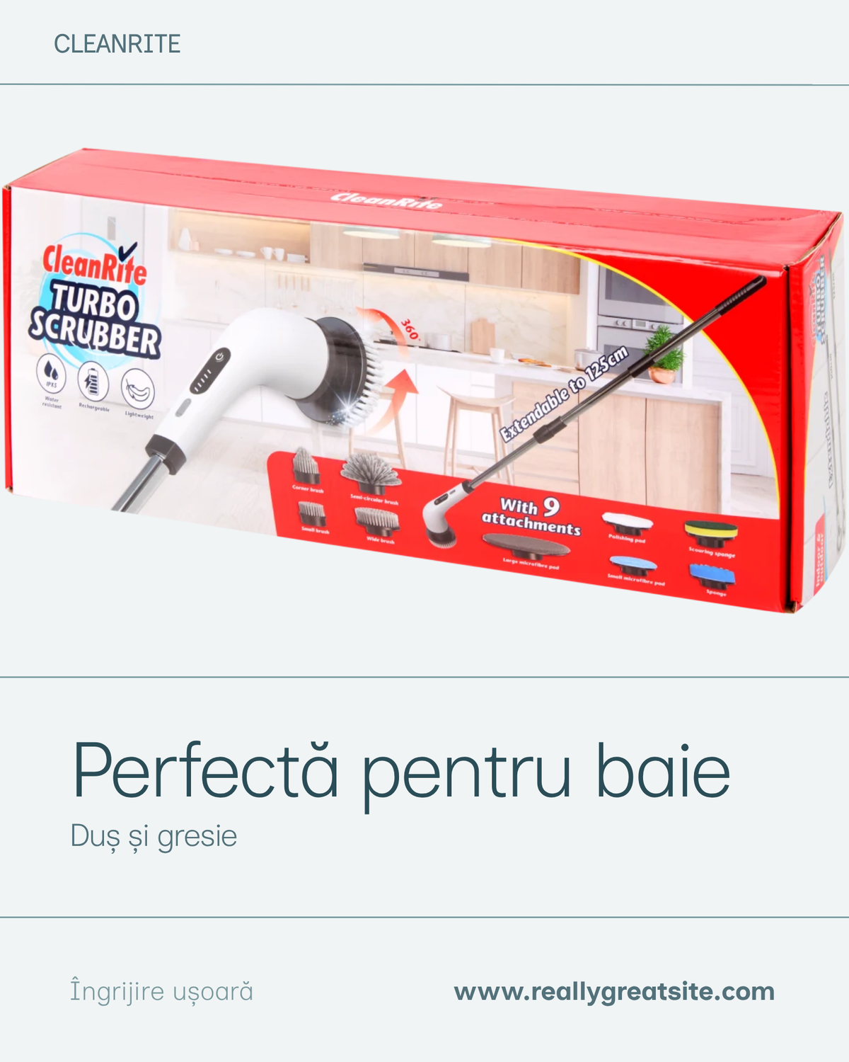 CleanRite Turbo Scrubber perfecta pentru baie si dus