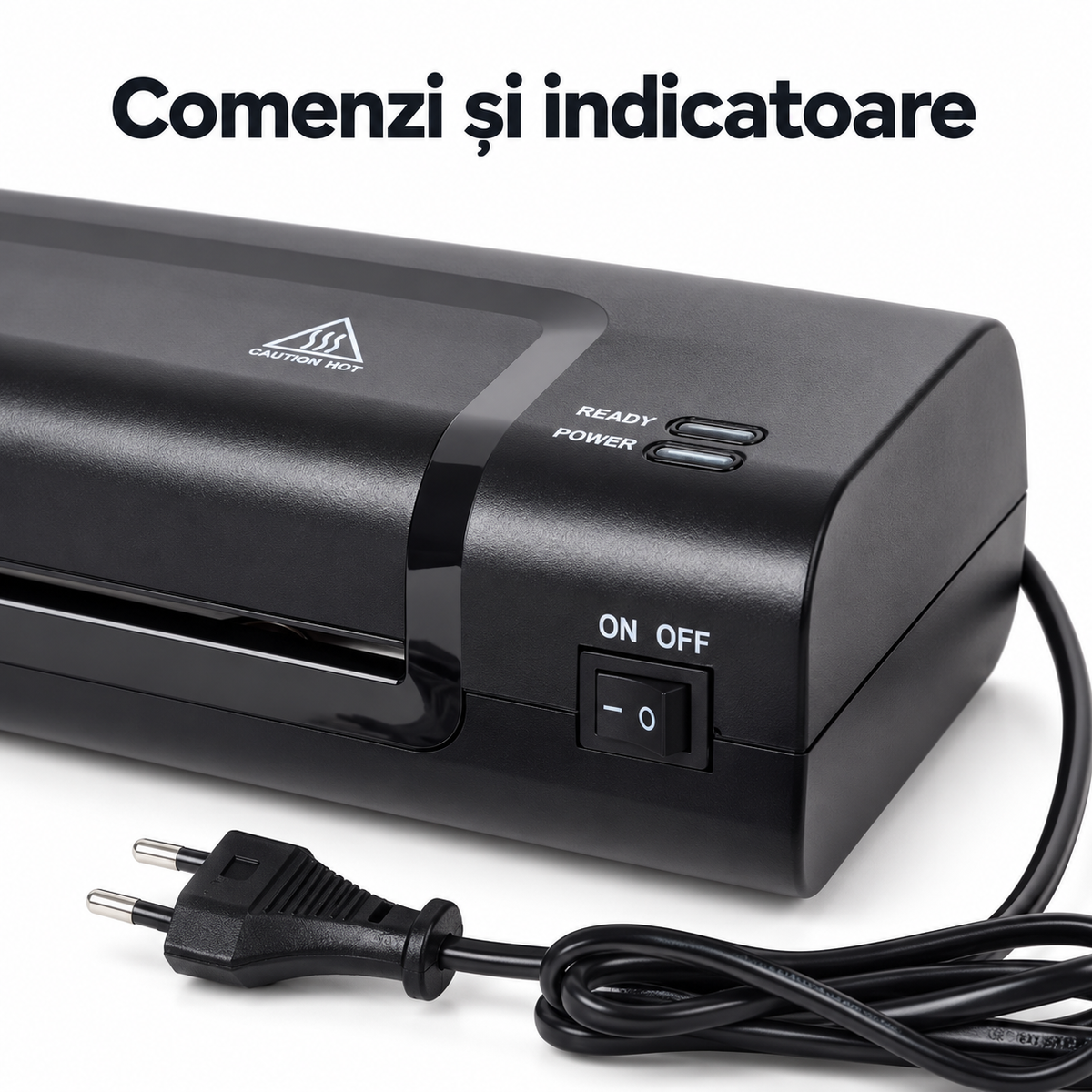 Detaliu comenzi ON OFF și indicatoare READY POWER ale laminatorului A4
